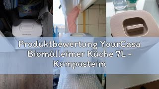 Produktbewertung YourCasa Biomülleimer Küche 7L - Komposteimer mit herausnehmbarem Sieb &amp; Deckel - g