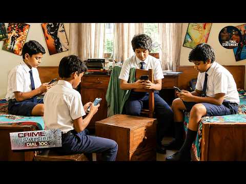 मोबाइल की लत ने 4 मासूम दोस्तों को बना दिया गुनहगार | Crime Patrol New Episode 2026