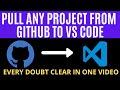 How to pull project from github to visual studio code | Tech Projects