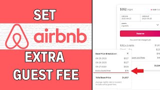 How to Add Extra Person Fee on Airbnb (LATEST GUIDE) Profile