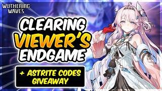 [Free Astrite Codes Giveaway] Last Day Of Clearing Viewer's Endgame Content! Wuthering Waves