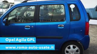 Opel Agila Gpl Www.roma-Auto-Usate.it