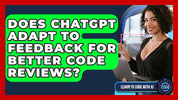 Does ChatGPT Adapt To Feedback For Better Code Reviews? - Learning To Code With AI