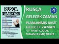 Rusça Planlanmış (Basit) Gelecek Zaman: “Л” Harfi Alarak Tamamlanmış Fiiller