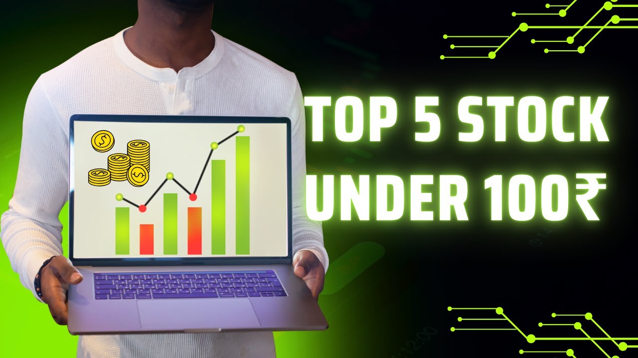5 Great Stocks Under Rs. 100 In India | Stocks To Buy Now 🔥Low Price ...
