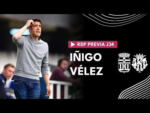 RDP | Declaraciones de Iñigo Vélez en la previa del partido con el Nàstic de Tarragona J34