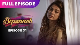 Bepannaah Drama Serial | Full Episode 31 | Jennifer Winget  Harshad Chopda  | Best Drama 2026