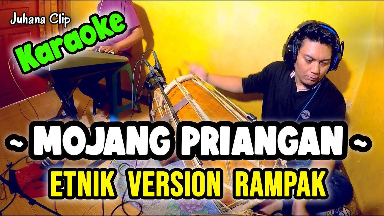 Mojang Priangan Karaoke Etnik Version