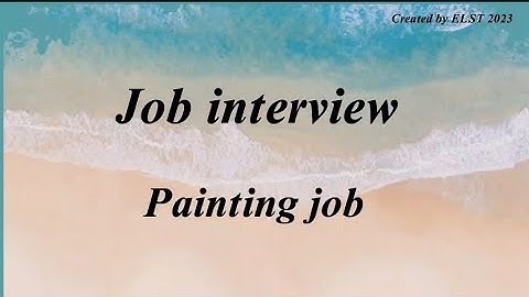 Painting job - Job interview Q&A/ English conversation/ English speaking practice