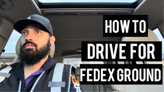 Trucking | How to drive for FedEx