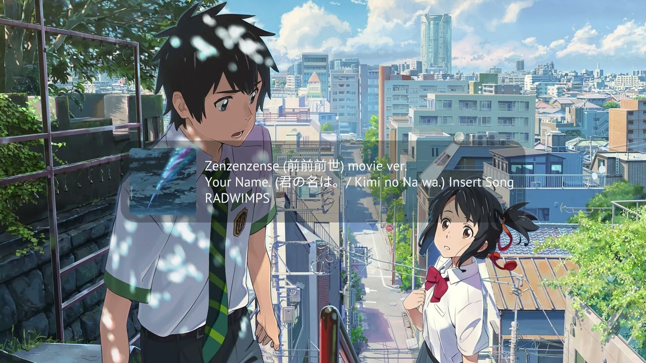 RADWIMPS - Zenzenzense (前前前世) movie ver. | Your Name. (Kimi no Na wa