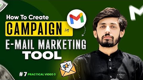 How to Create Campaign in Email Marketing Tool - Fakhar Nazir