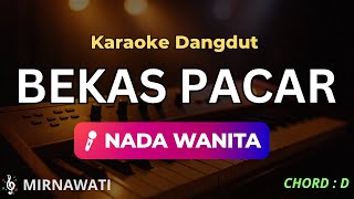 Download Lagu Bekas Pacar Karaoke Nada Wanita – Lagu Dangdut Mirnawati Karaoke HD MP3 Download Lagu Bekas Pacar Karaoke Nada Wanita – Lagu Dangdut Mirnawati Karaoke HD MP3