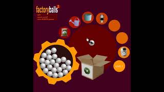 Information factory balls 2 Level 7 News