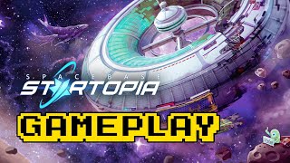 Spacebase Startopia First 20 Minutes of Gameplay