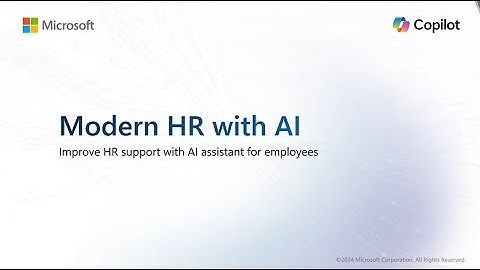 Modern HR with AI: Improve HR support with Copilot for employees