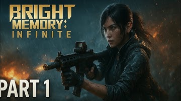 Bright Memory: Infinite - Part 1 | Cinematic Gameplay on Low-End Mobile