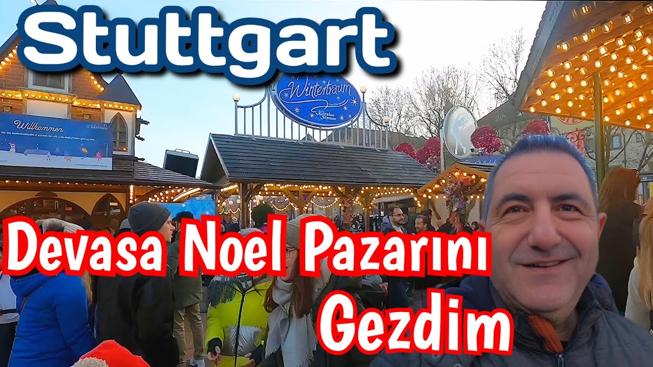Almanyada, Stuttgart Noel Pazarı, Esnafları beğenmedim [ Weihnachtsmarkt]