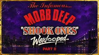 Mobb Deep - Shook Ones pt II (Instrumental) (X1 Hour) //Wexl∞ped