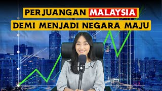 Indonesia Harus Berkaca dari Malaysia? | Wajah Baru Malaysia | Kemajuan Negeri Jiran #malaysia