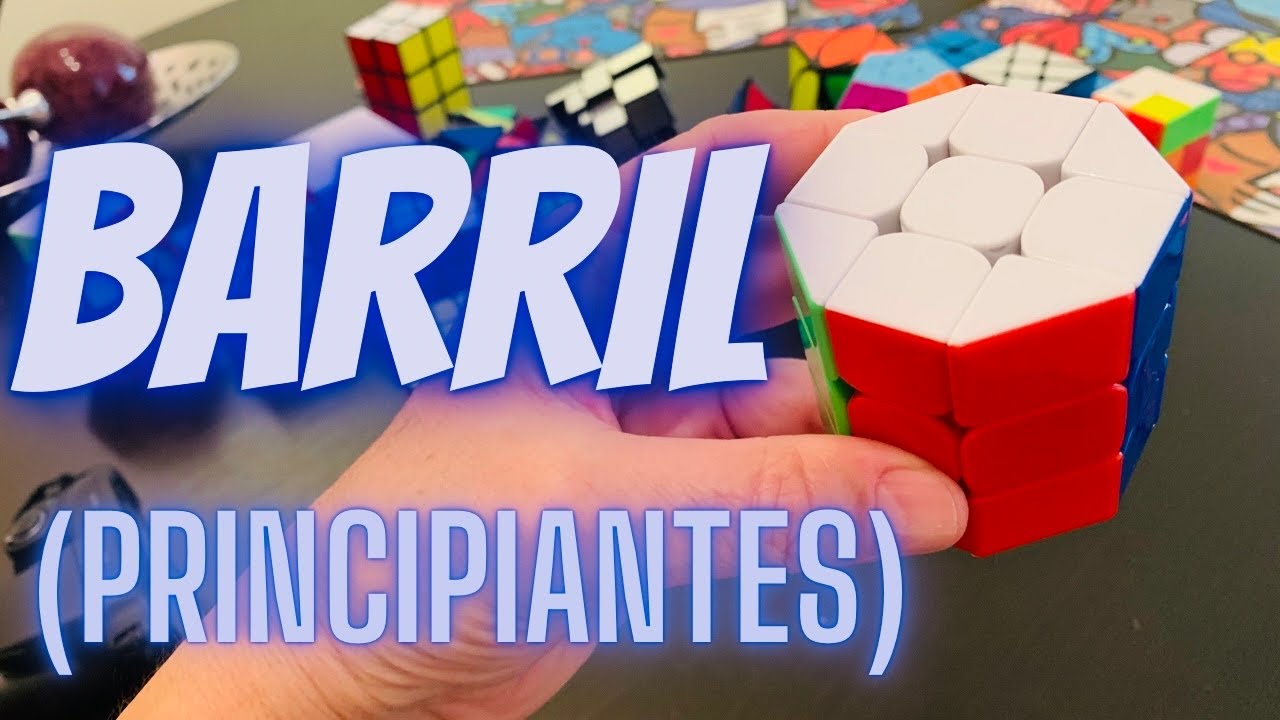 BARRIL COMO ARMAR EL CILINDRO O BARRIL- PRINCIPIANTES TUTORIAL EXTRA LENTO RESOLVER CUBO DE RUBIK