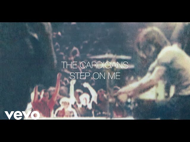 The Cardigans - Step On Me (Audio) class=