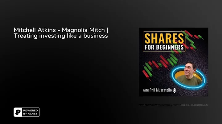 Mitchell Atkins - Magnolia Mitch | Treating invest...
