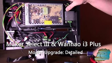Maker Select IIIP & Wanhao i3 Plus Mosfet Upgrade - Detailed