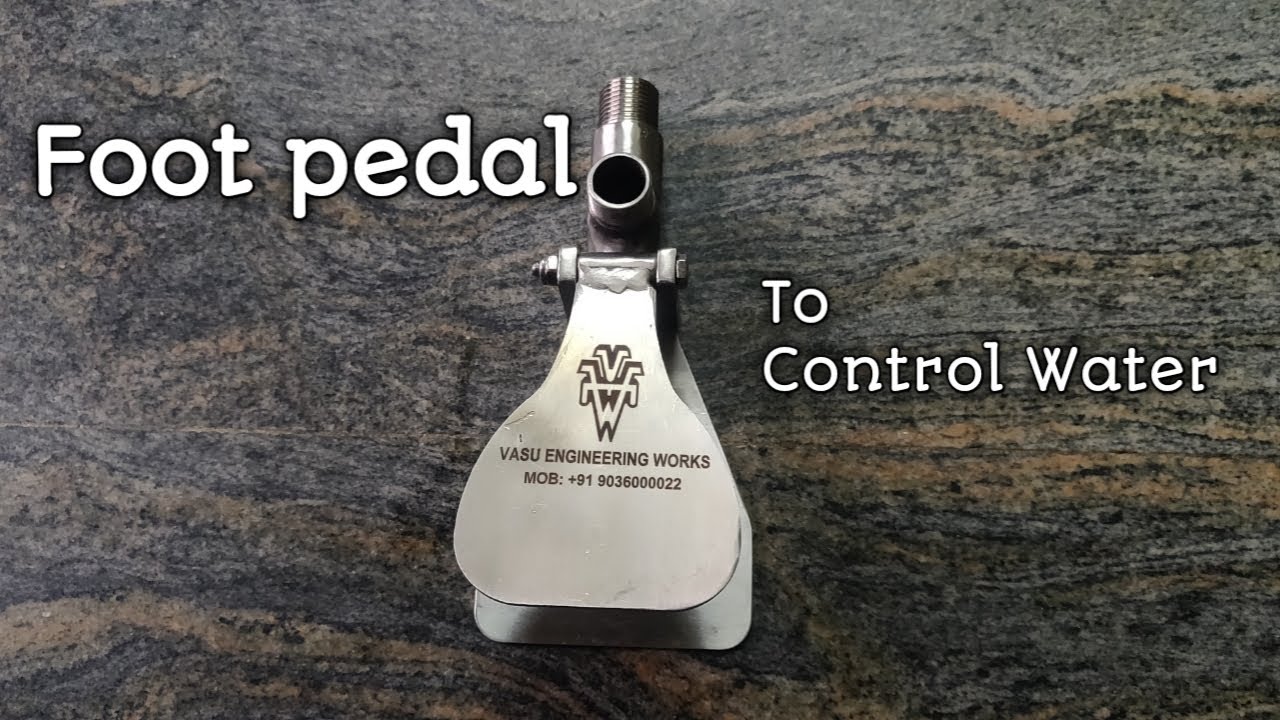 Foot Pedal Valve for water control YouTube