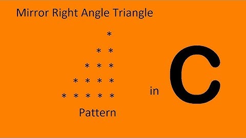 Mirror right angle triangle pattern in C