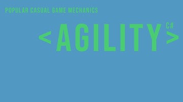 Agility Mechanic - Unity - C#