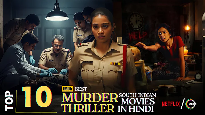 Top 10 Best South Suspense Thriller Movies in Hindi Dubbed | Murder Mystery & Crime Thriller |