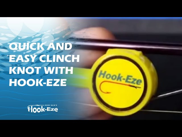 Quick and easy clinch knot with Hook-Eze 