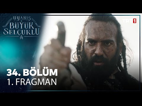 Uyanış: Büyük Selçuklu 34. Bölüm 1. Fragman