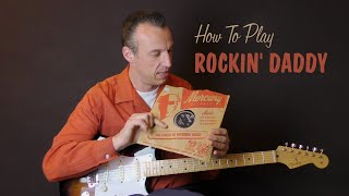 Rockabilly Guitar Lesson - Rockin' Daddy by Eddie Bond with Q&A and Bonus Lesson