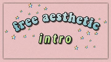 Free aesthetic intro template