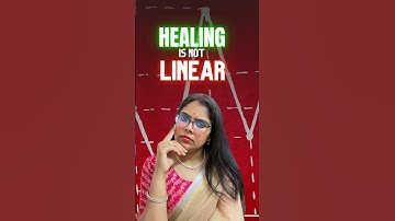 Healing is not Linear #shorts #healing #innerwork #healingjourney