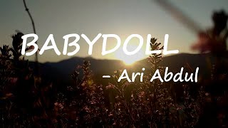 Ari Abdul – BABYDOLL (Speed) Lyrics