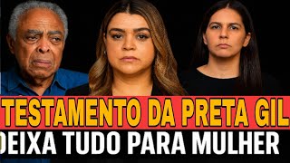 preta Gils Bombshell Will Shatters The Gil Family Gilberto In Shock With The Mysterious Heiress