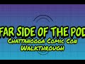 Chattanooga Comic Con 2024 Walkthrough!