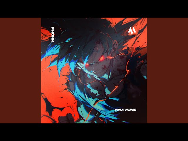 MAUI WOWIE (PHONK) (Extreme Slowed)