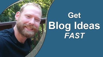 Blog Ideas - How to Get Rid of Writer’s Block, Fast