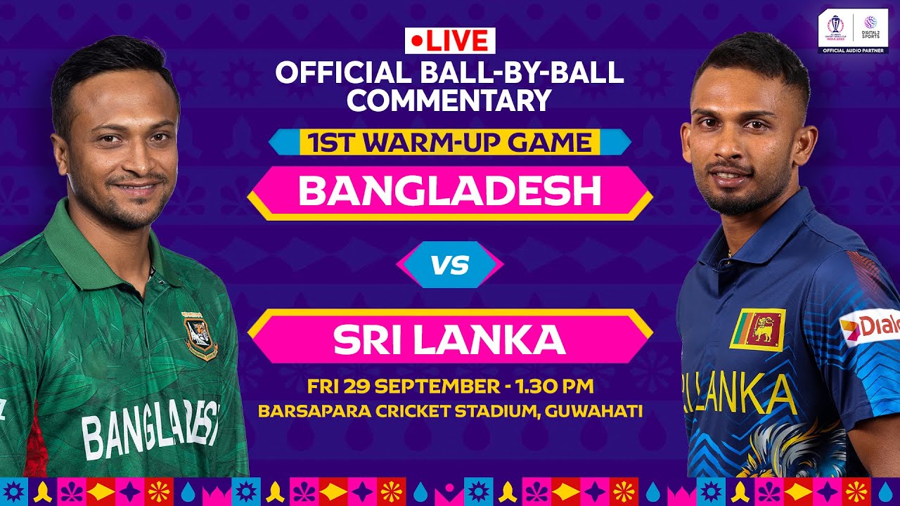 Bangladesh vs Sri Lanka Hindi Ball-by-Ball Commentary Warm-up World Cup 2023 #BANvsSL