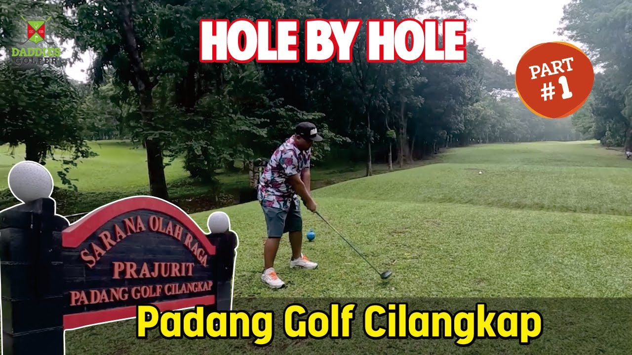 Hole by Hole Padang Golf Cilangkap Part 1