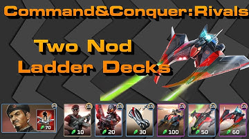 C&C Rivals: Nod Ladder Decks!