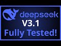 DeepSeek V3.1 Fully Tested - Better Then R1!