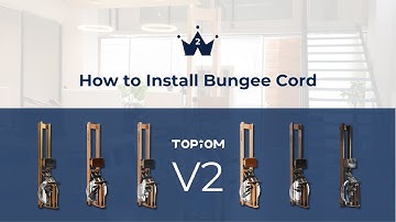 TOPIOM V2 | How to Install Bungee Cord