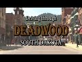 Deadwood, South Dakota - YouTube