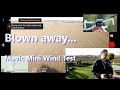 Mavic Mini Wind Test - How the Mini can get Blown Away...