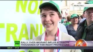 Lega Nord Protesting Over Uncontrolled Immigration & Branded Far-Right